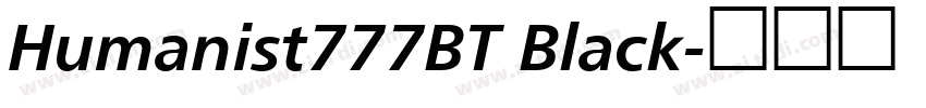 Humanist777BT Black字体转换